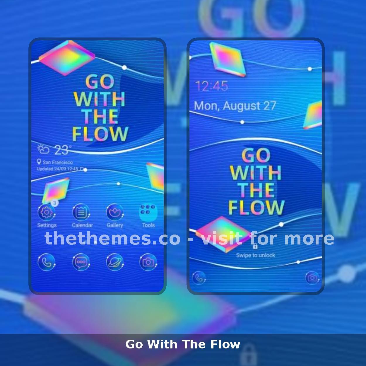 Go With The Flow